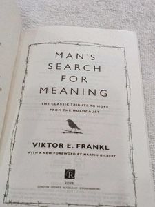 Man&#39;s Search for Meaning