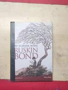 Ruskin Bond At School With ...With Binding