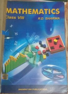 RD SHARMA MATHS BOOK class 8th eight