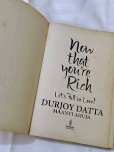Now That You&#39;re Rich - Durjoy Datta Novel