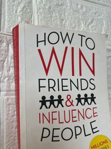 How to Win Friends &amp; Influence People