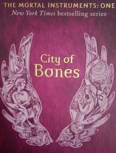 City of Bones - The Mortal Instruments: Part 1
