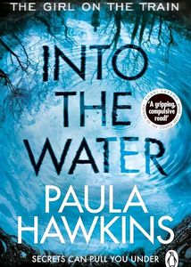 HARDCOVER Into the Water - Paula Hawkins