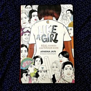 Like a Girl: Real Stories for Tough Kids