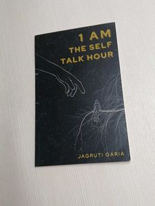 1 AM The Self Talk Hour - Jagruti Gar