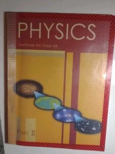 PHYSICS textbook 2 for class 12