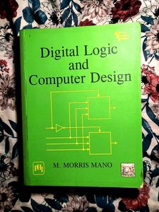 DIGITAL LOGIC AND COMPUTER DESIGN