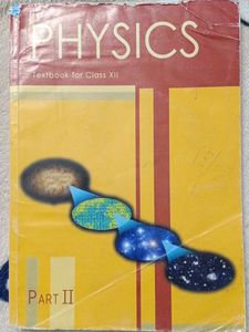Physics Ncert 2nd Yr Part 2