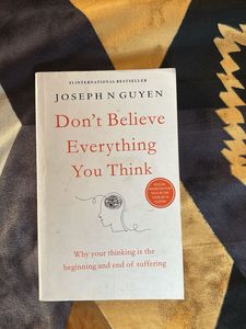 Don't Believe Everything You Think