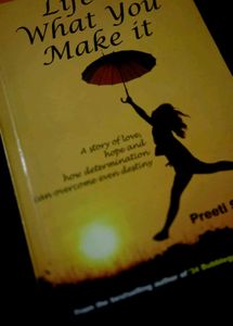 Life What You Make It