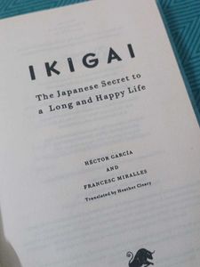 &#34;Ikigai: The Japanese Secret to a Long and Happy L