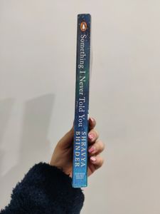 Something I Never Told You - Shravya Bhinder