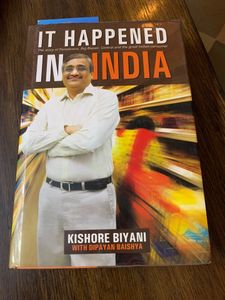 It Happened In India - Kishore Biyani