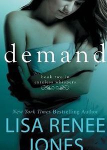 Demand by Lisa Renee Jones