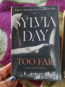 Sylvia Day: So Close &amp; Too Far