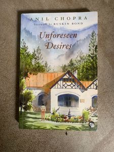 Unforeseen Desires