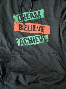 Dream Believe Achieve Hoodie