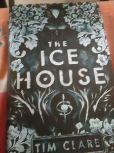 The Ice House By Tim Clare