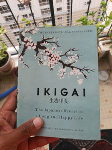 IKIGAI -The Japanese Secret To A Long & Happy Life
