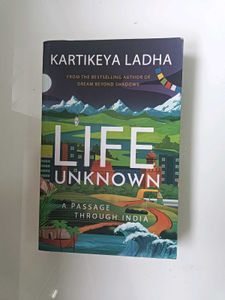 Life Unknown: India Passage
