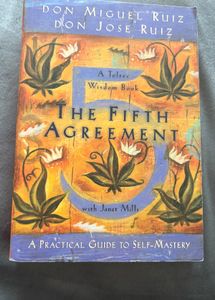 The Fifth Agreement: Toltec Wisdom