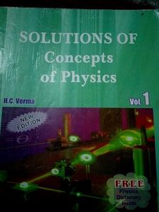 Concepts of Physics, Vol. 1 by H.C. Verma