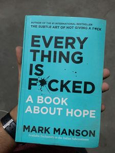 Everything Is F*cked by Mark Manson