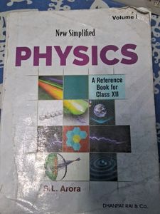 SL ARORA CLASS 12TH PHYSICS Volume 1