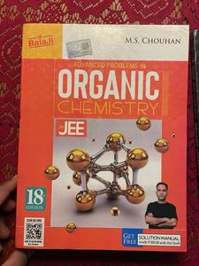 M.S. Chouhan Organic Chemistry JEE - 18th Edition