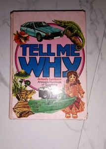 Tell Me Why Book