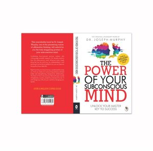 The Power of Your Subconscious Mind