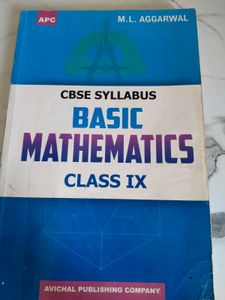 M.L. Aggarwal Basic Mathematics Class IX