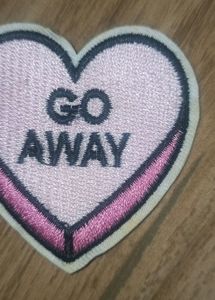 Iron On Applique/Patch- Pink Heart, &#34;Go Away&#34;