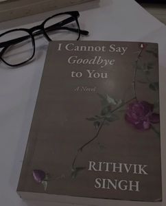 I Cannot Say Goodbye to You