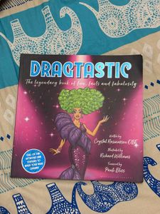 DRAGTASTIC: Fun Facts & Fabulosity