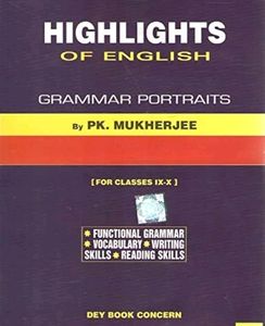 Highlights Of English Grammar for Class IX - X