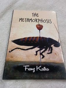 The Metamorphosis by Franz Kafka