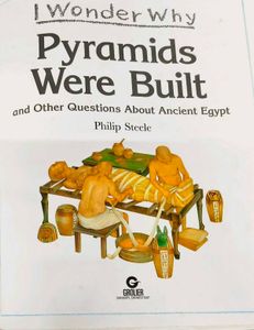 Pyramids Were Built/ I Wonder Why Children Book