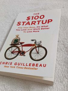 The $100 Startup Book by Chris Guillebeau