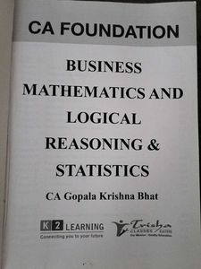 Business Mathematics And Logical Reasoning &amp; Stats