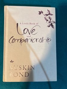 Little Book Of Love &amp; Companionship -Ruskin Bond