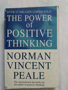 The Power Of Positive Thinking By Norman Vincent Peale