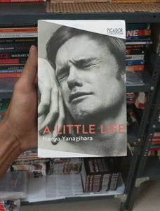 A Little Life by Hanya Yanagihara