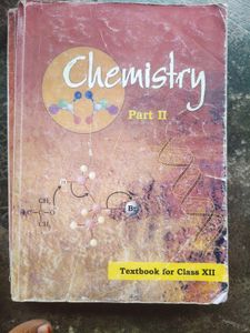 NCERT Chemistry Part I and ll- Textbook