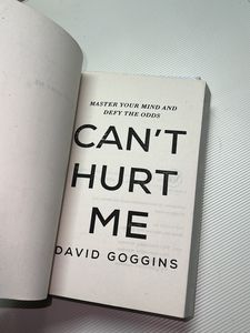 Can’t Hurt Me And Never Finished By David Goggins