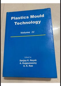 Plastics Mould Technology - Volume 1