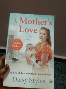 A Mother's Love by Daisy Styles