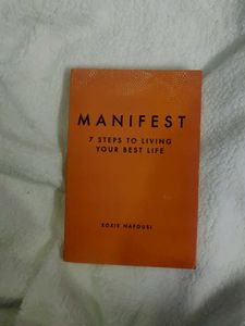 Manifest: 7 Steps to Your Best Life