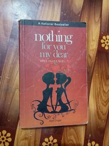 Nothing For You My Dear
