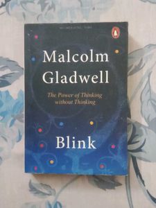 Blink by Malcolm Gladwell
